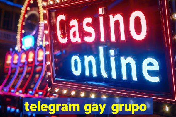 telegram gay grupo